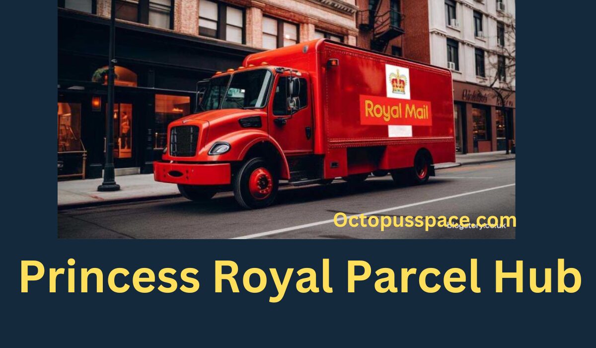 Princess Royal Parcel Hub