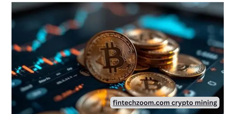 fintechzoom.com crypto mining